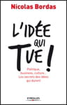 'l'idée qui tue !'.