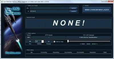 l'outil d'attaque loic. attention, il ne protège guère l'adresse ip des