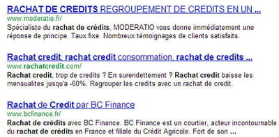 les trois premiers sites sur la requête 'rachat crédit' sur google.fr, à la