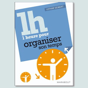 'une heure pour organiser son temps'