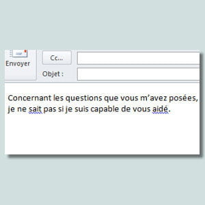 votre messagerie peut vous aider à repérer les coquilles.