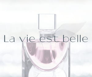 le parfum la vie est belle.