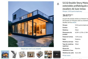 &quot;J'ai achet&eacute; ma maison sur Amazon, elle a &eacute;t&eacute; livr&eacute;e en 1&nbsp;mois&quot;