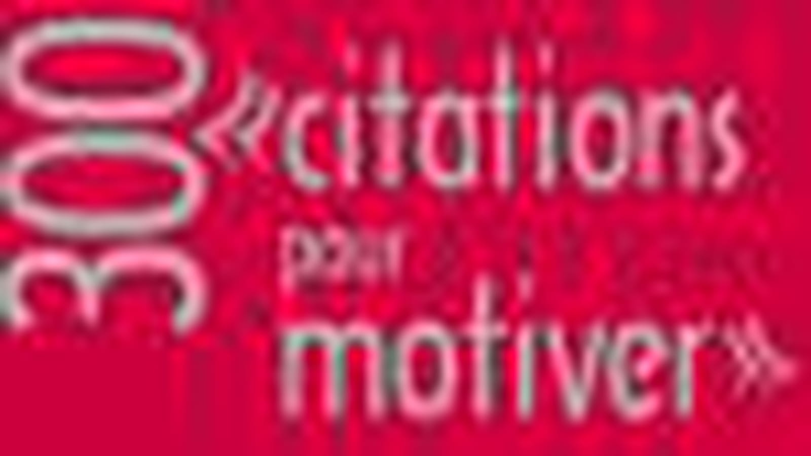300 citations pour motiver