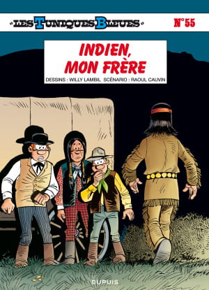 les tuniques bleues - indien, mon frère.