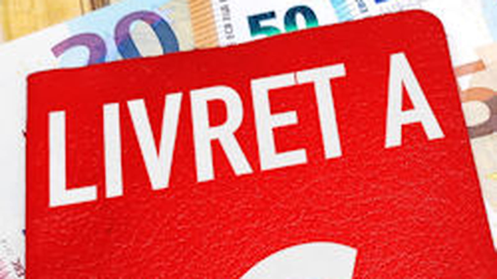 Livret A