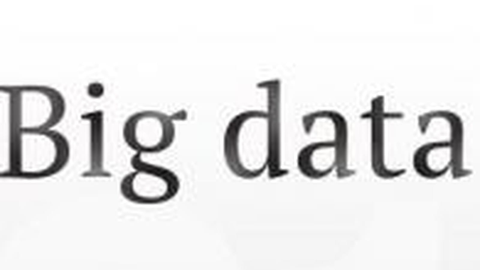 Big data