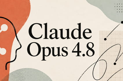 Anthropic lance Claude Opus 4.8, avant un mod&egrave;le de grade Mythos tr&egrave;s prochainement