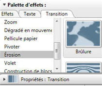 les nombreux effets et transitions disponibles... de nouveaux apparaissent lors