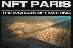 NFT Paris&nbsp;: b&eacute;n&eacute;ficiez de 100&nbsp;euros de r&eacute;duction gr&acirc;ce au JDN